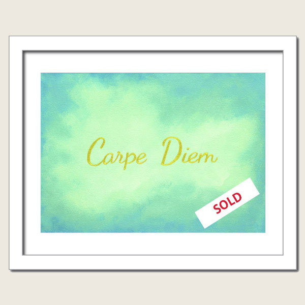 Carpe Diem Painting